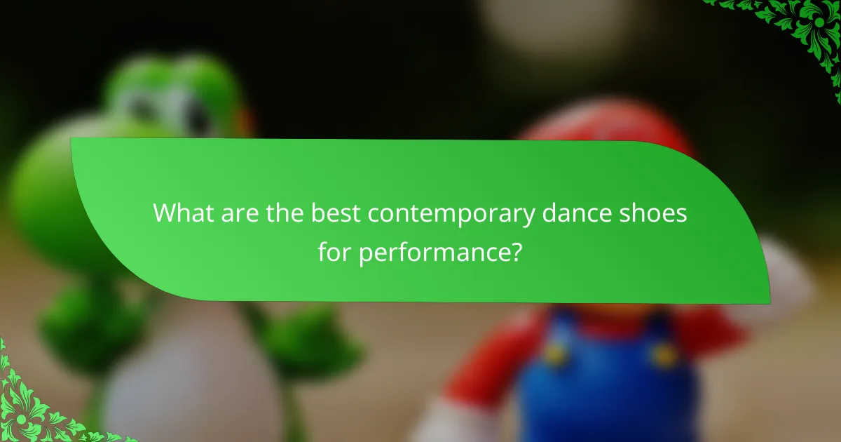 What are the best contemporary dance shoes for performance?